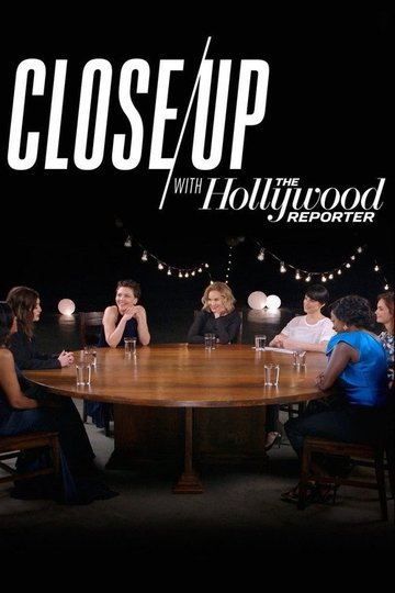 Locandina di Close Up with The Hollywood Reporter