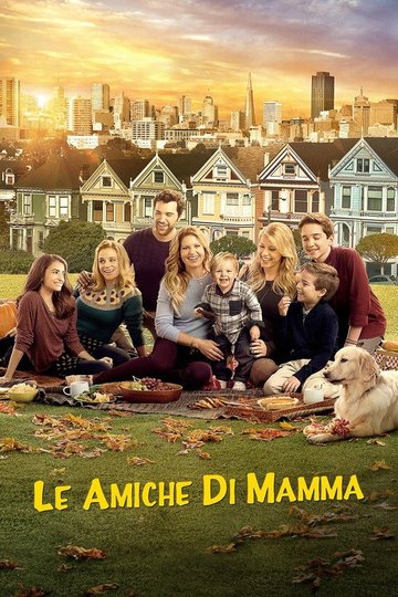 Locandina di Le amiche di mamma