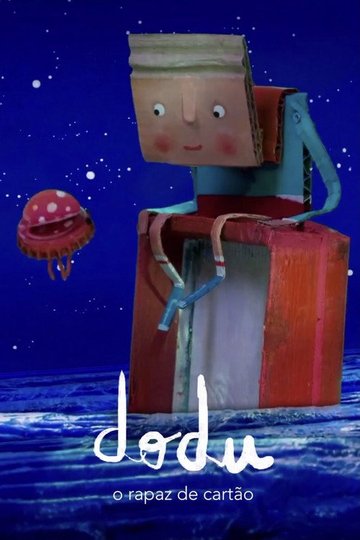 Locandina di Dodu – O Rapaz de Cartão