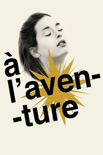 Locandina di À l'aventure