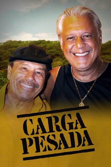Locandina di Carga Pesada