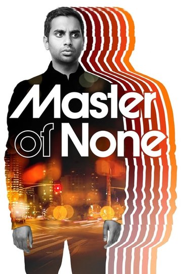 Locandina di Master of None