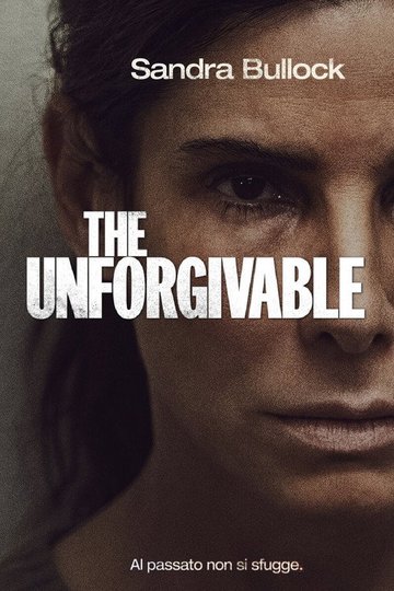 Locandina di The Unforgivable