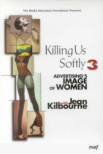 Locandina di Killing Us Softly 3: Advertising's Image of Women