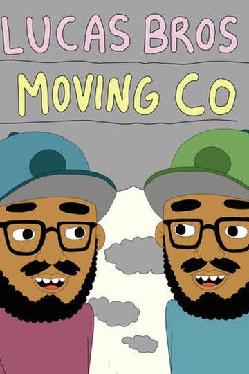 Locandina di Lucas Bros. Moving Co.