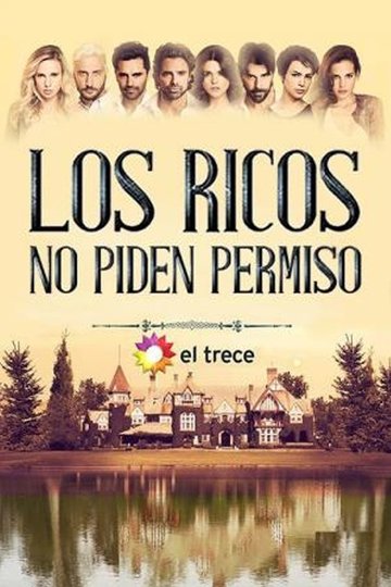 Locandina di Los ricos no piden permiso