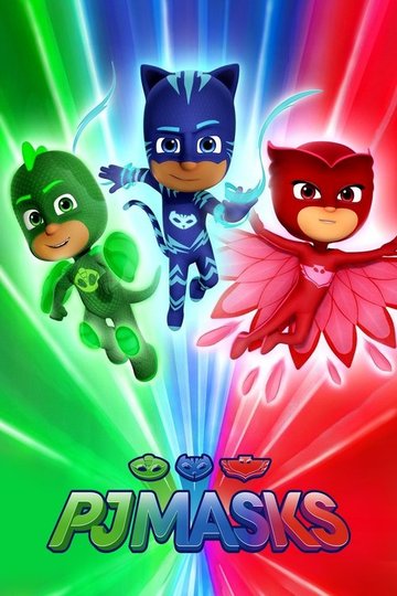 Locandina di PJ Masks - Super pigiamini