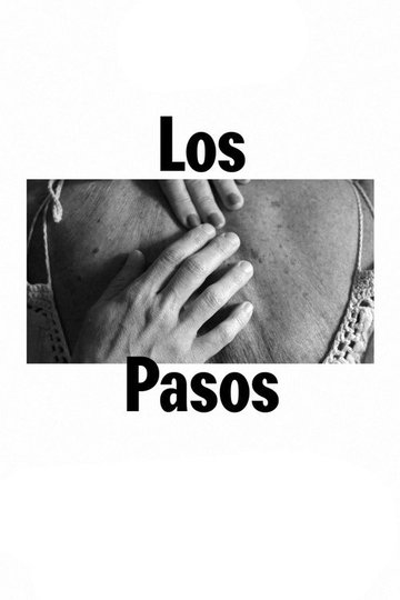 Locandina di Los pasos