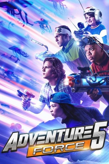 Locandina di Adventure Force 5