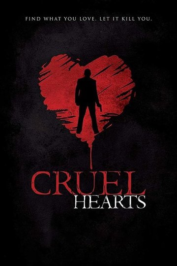 Locandina di Cruel Hearts