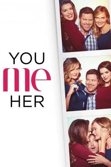 Locandina di You Me Her