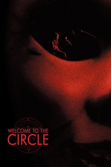 Locandina di Welcome to the Circle