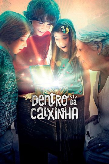 Locandina di Dentro da Caixinha — Segredo de Criança