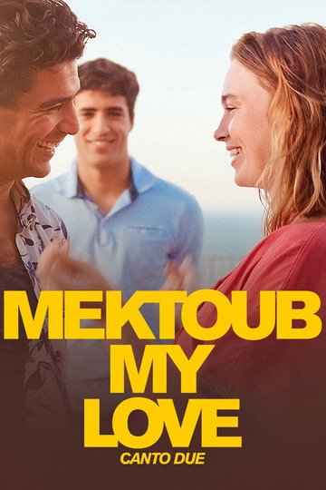Locandina di Mektoub, My Love: Canto Due