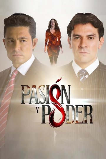 Locandina di Pasión y poder