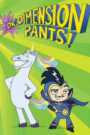 Locandina di Dr. Dimensionpants!