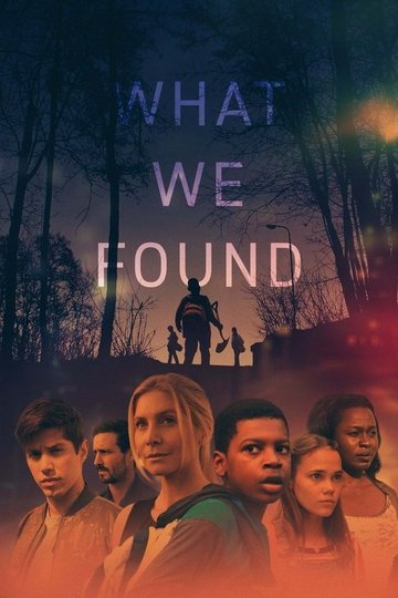 Locandina di What We Found