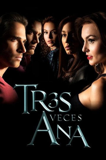 Locandina di Tres veces Ana
