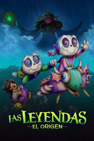 Locandina di Las leyendas: El origen