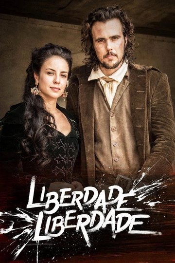 Locandina di Liberdade, Liberdade