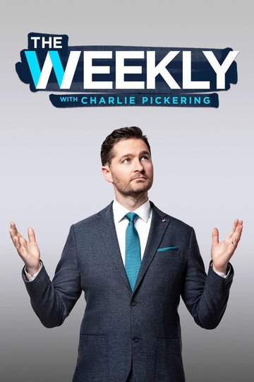 Locandina di The Weekly with Charlie Pickering