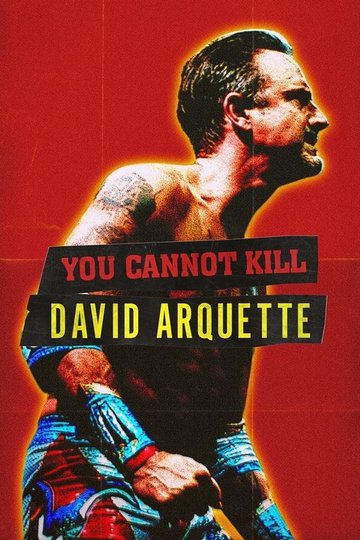 Locandina di You Cannot Kill David Arquette