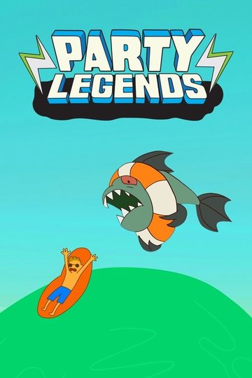 Locandina di Party Legends