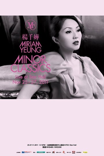 Locandina di 杨千嬅 Minor Classics Live