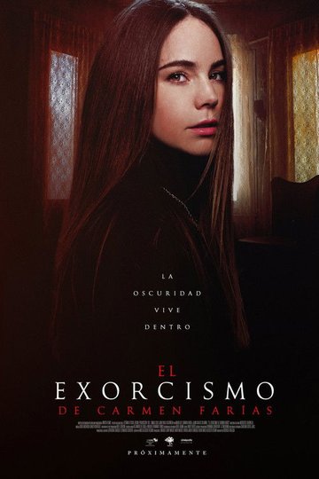 Locandina di El Exorcismo de Carmen Farías