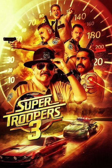 Locandina di Super Troopers 3