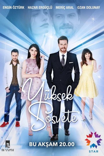 Locandina di Yüksek Sosyete