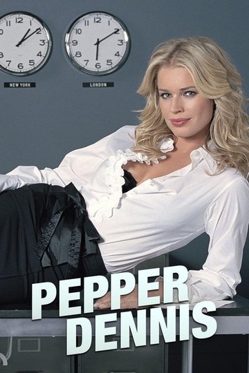 Locandina di Pepper Dennis