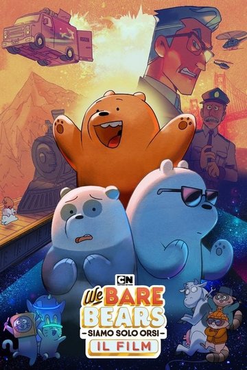 Locandina di Siamo solo orsi - Il film