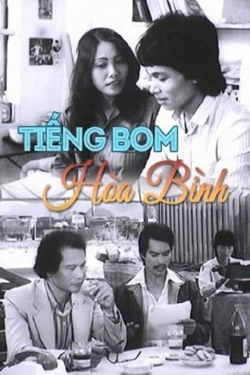 Locandina di Tiếng Bom Hòa Bình