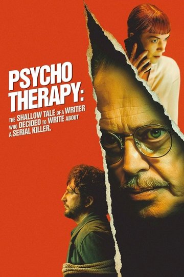 Locandina di Psycho Therapy: The Shallow Tale of a Writer Who Decided to Write About a Serial Killer