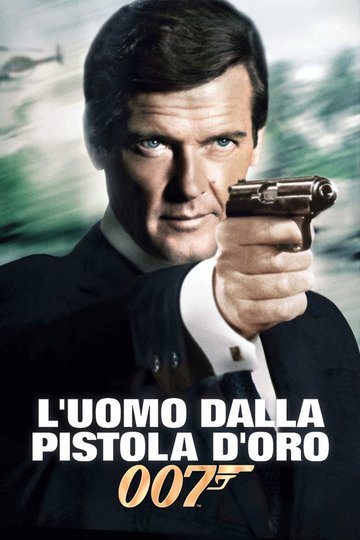 Locandina di Agente 007 - L'uomo dalla pistola d'oro