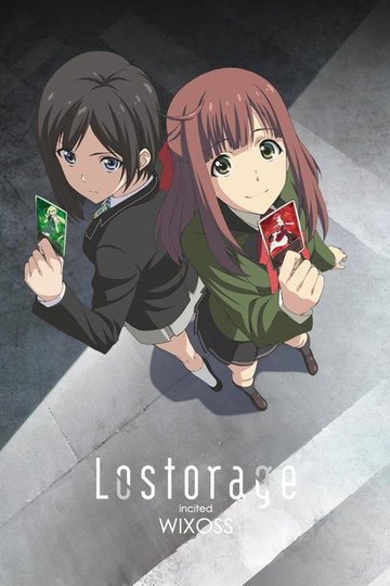 Locandina di Lostorage Incited WIXOSS