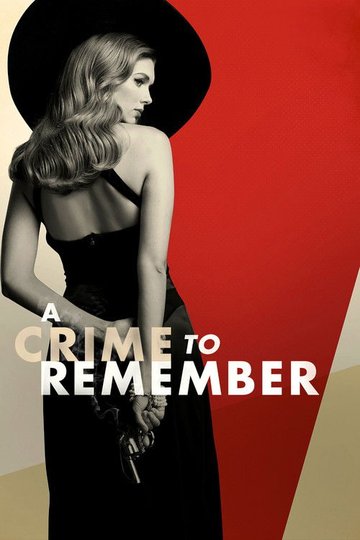 Locandina di A Crime to Remember