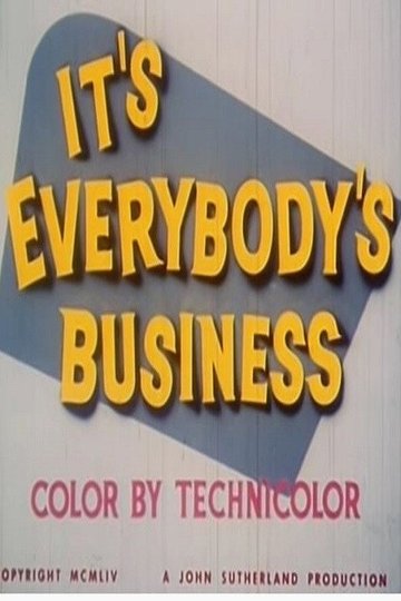 Locandina di It's Everybody's Business