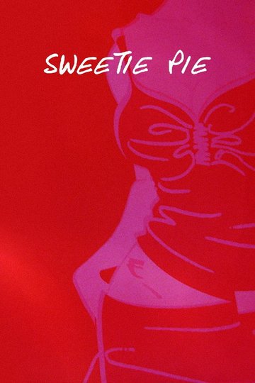 Locandina di Sweetie Pie