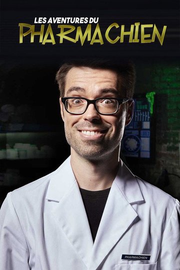 Locandina di Les aventures du Pharmachien