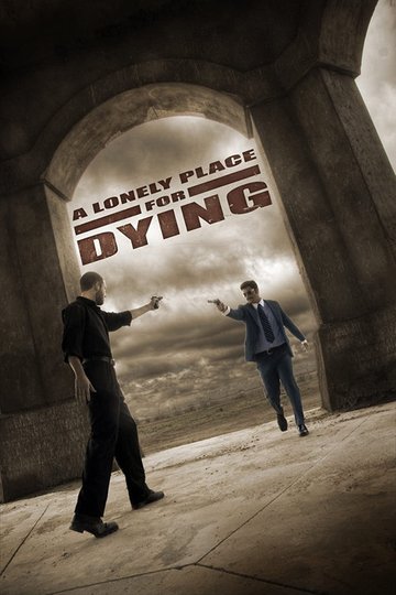 Locandina di A Lonely Place for Dying