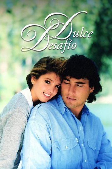 Locandina di Dulce Desafío