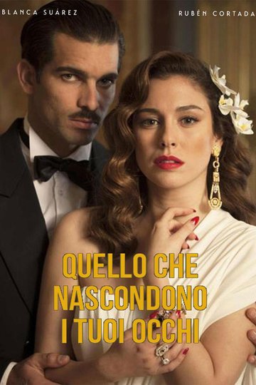 Locandina di Quello che nascondono i tuoi occhi