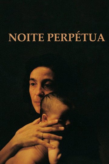 Locandina di Noite Perpétua