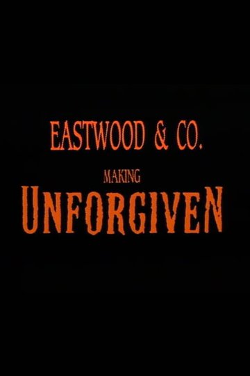 Locandina di Eastwood & Co.: Making 'Unforgiven'