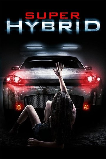 Locandina di Super Hybrid