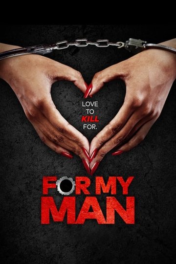 Locandina di For My Man