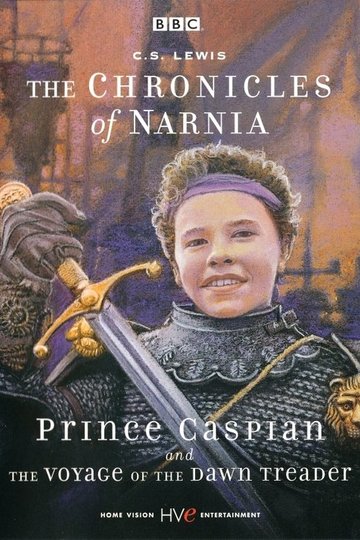 Locandina di The Chronicles of Narnia: Prince Caspian & The Voyage of the Dawn Treader