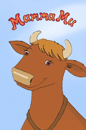 Locandina di Mamma Mu